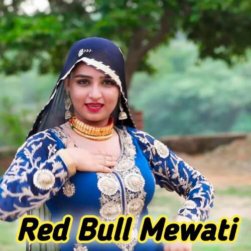 Red Bull Mewati Sahin Sahina Madam MP3 Download