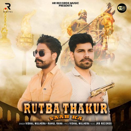 Rutba Thakur Saab Ka Rahul Rana MP3 Download