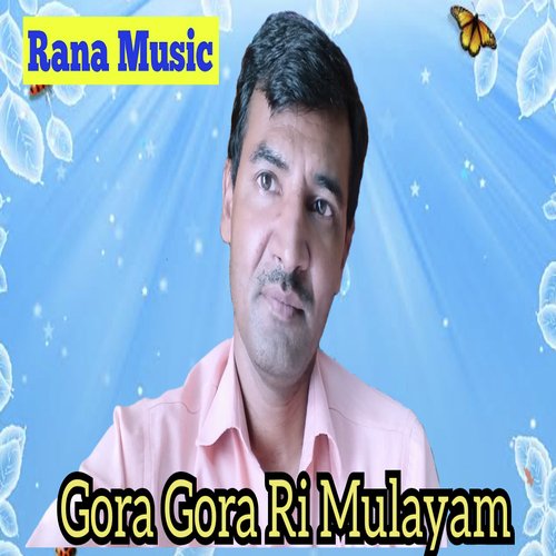 Gora Gora Ri Mulayam Tera Gaat Upendra Rana MP3 Download