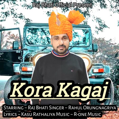 Kora Kagaj Raj Bhati MP3 Download