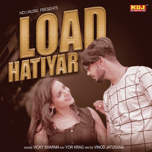 Load Hatiyar Yor Krag MP3 Download