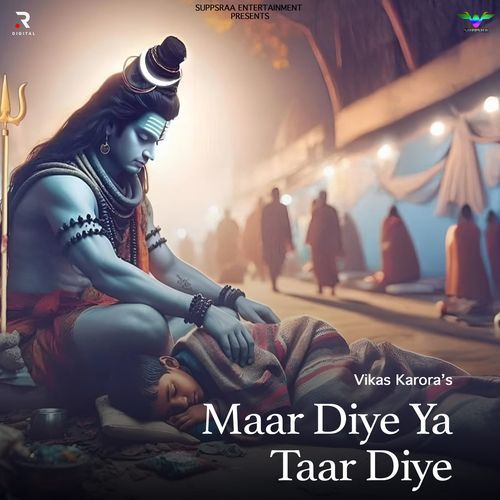 Maar Diye Ya Taar Diye Vikas Karora MP3 Download