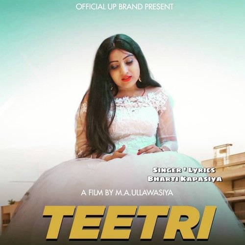 Teetri Bharti Kapasiya MP3 Download