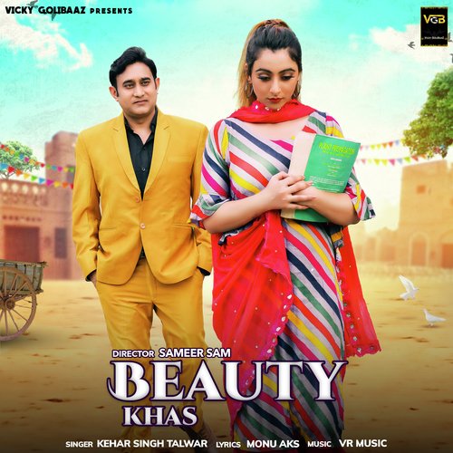 Beauty Khas Kehar Singh Talwar MP3 Download