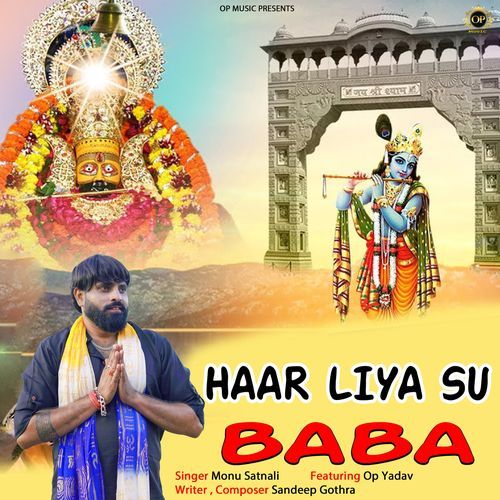 Haar Liya Su Baba Monu Satnali MP3 Download