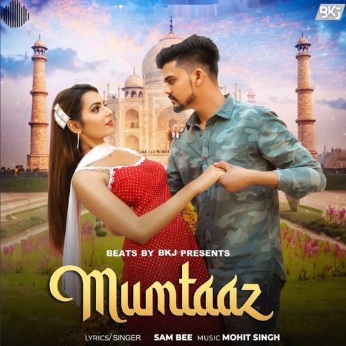 Mumtaaz Sam Bee MP3 Download