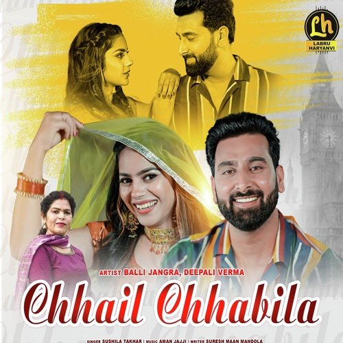 Chhail Chhabila Sushila Takhar MP3 Download