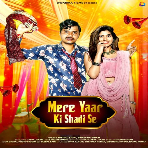 Mere Yaar Ki Shadi Jaspal Saini MP3 Download