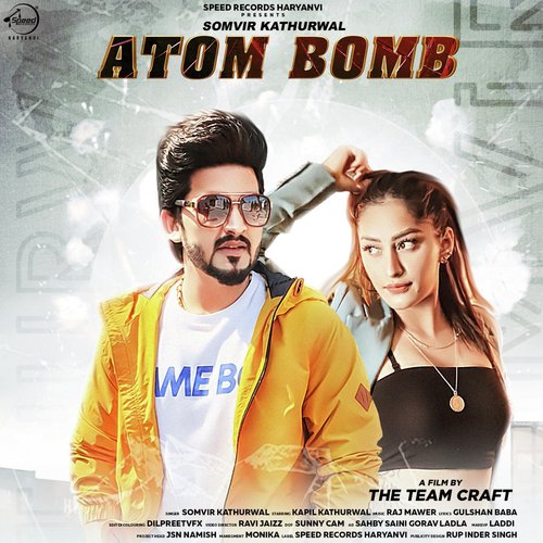 Atom Bomb Somvir Kathurwal MP3 Download