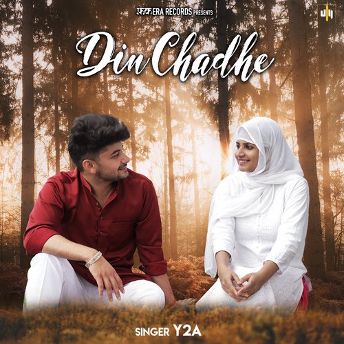 Din Chadhe Y2A MP3 Download