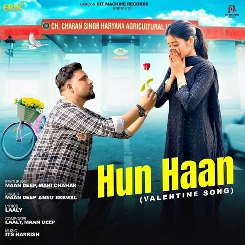Hun Haan (Valentine Song) Annu Berwal MP3 Download
