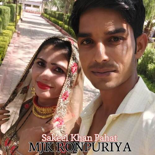 MJK Ronpuriya Sakeel Khan Pahat MP3 Download