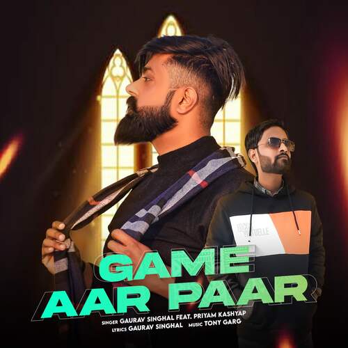 Game Aar Paar Gaurav Singhal MP3 Download