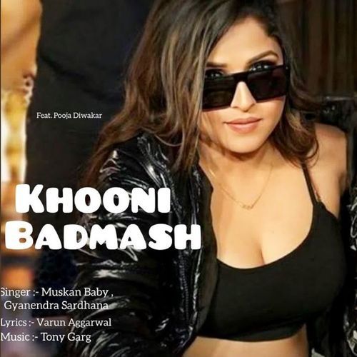 Khooni Badmash Gyanendra Sardhana MP3 Download