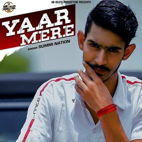 Yaar Mere Summi Nation MP3 Download