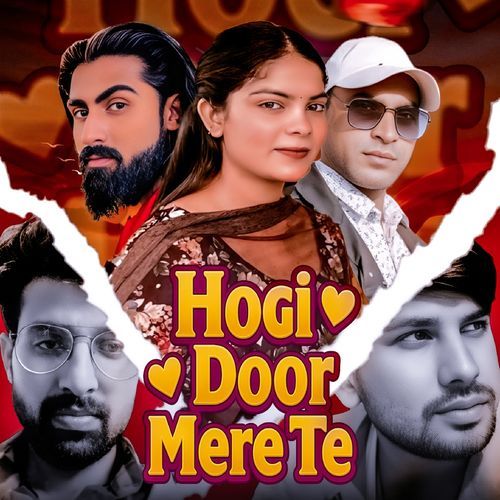 Hogi Door Mere Te Vikas Dhani Mahu MP3 Download