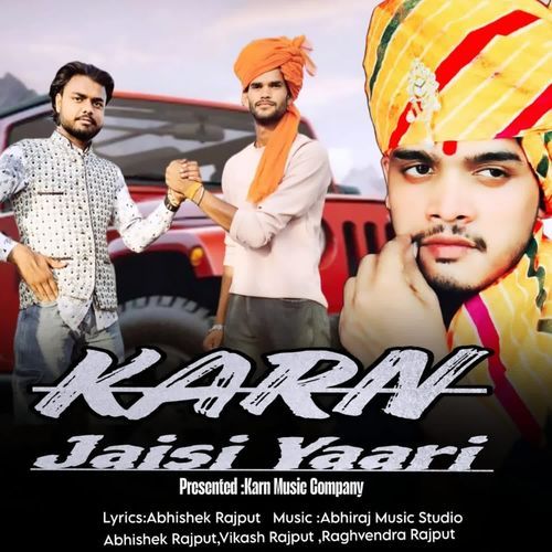 Karn jaisi yari Abhishek Rajput MP3 Download
