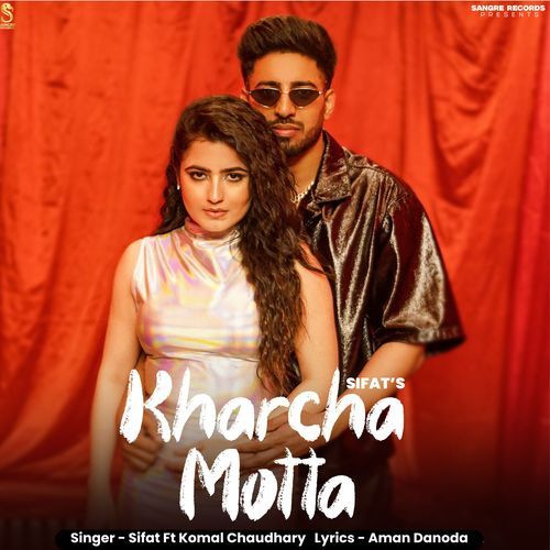 Kharcha Motta Sifat MP3 Download