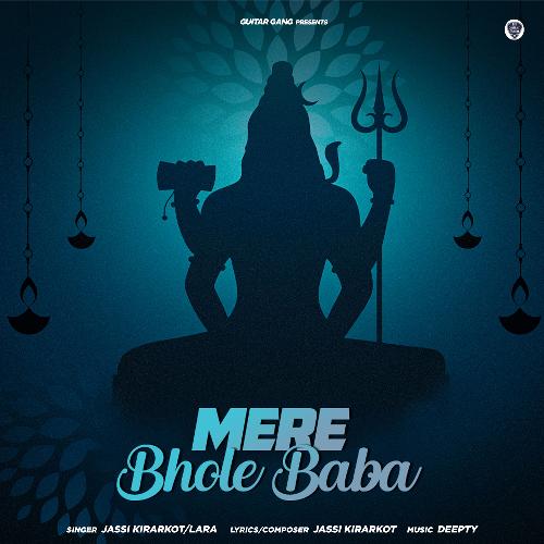 Mere Bhole Baba Jassi Kirarkot MP3 Download