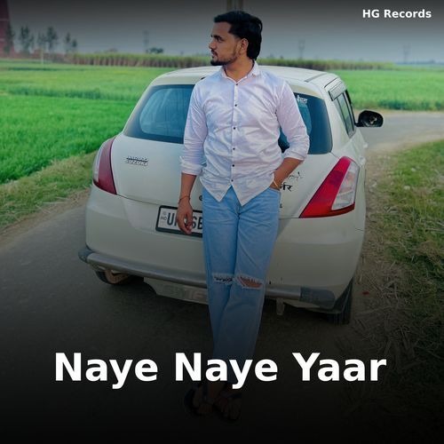 Naye Naye Yaar (Dil Mera Todke 2) Aman Baisla MP3 Download