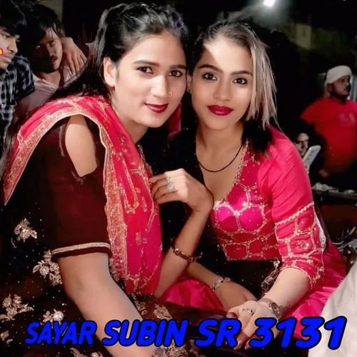 SAYAR SUBIN SR 3131 SK ALWAR MP3 Download