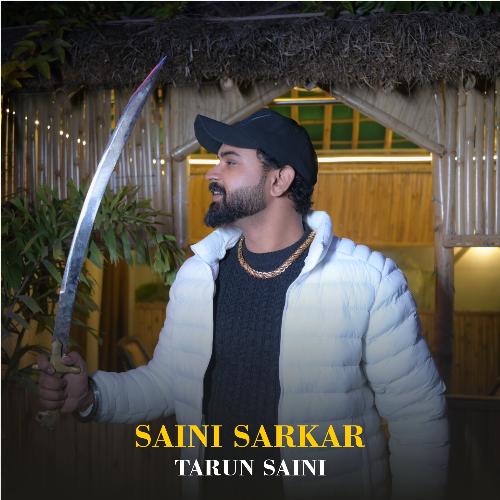 Saini Sarkar Tarun Saini MP3 Download