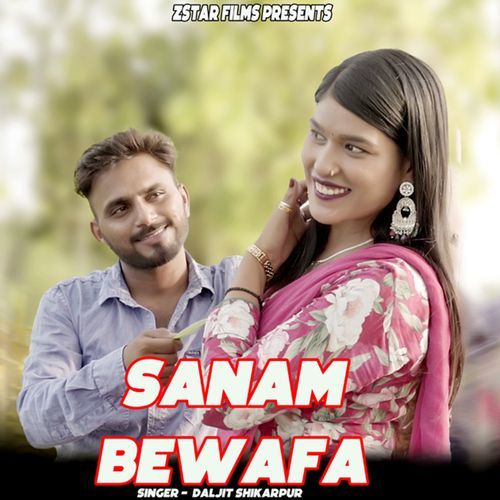 Sanam Bewafa Daljit Shikarpur MP3 Download