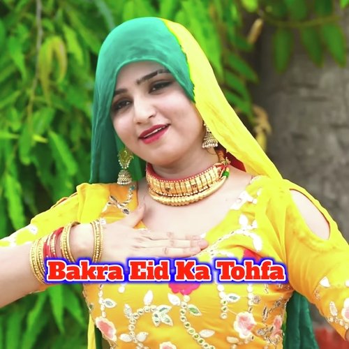 Bakra Eid Ka Tohfa Sahil Sayar Sakras MP3 Download