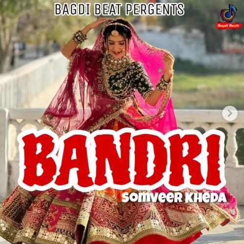 Bandri Somveer Kheda MP3 Download