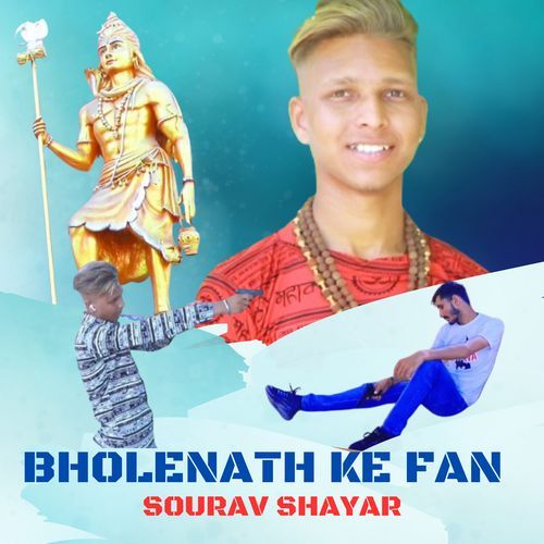 Bholenath ke fan Sourav Shayar MP3 Download