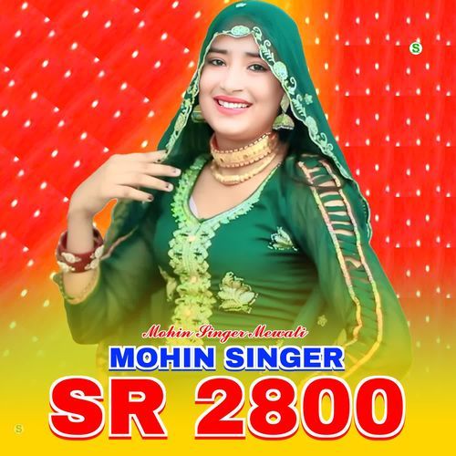 Mohin Singer SR 2800 Mohin singer mewati MP3 Download