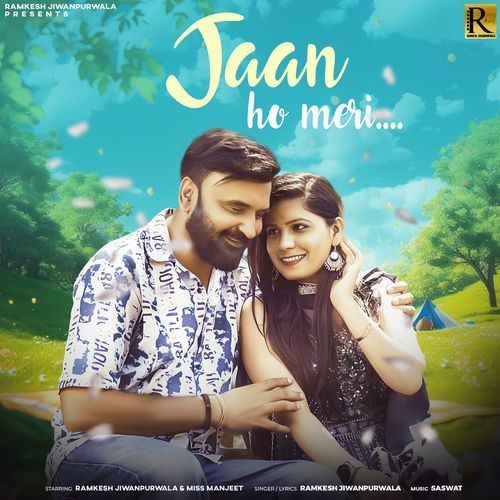 Jaan Ho Meri Ramkesh Jiwanpurwala MP3 Download