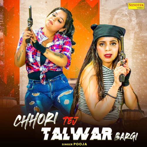 Chhori Tej Talwar Bargi Pooja MP3 Download