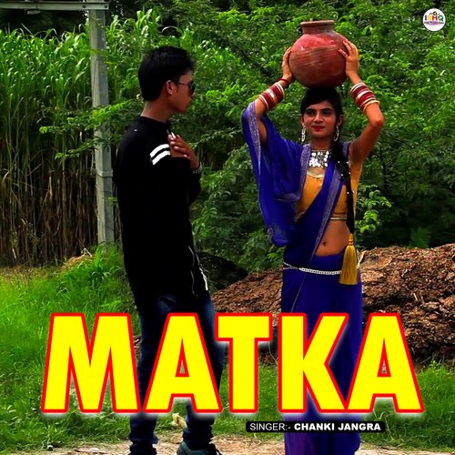 Matka Chanki Jangra MP3 Download
