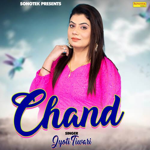 Chand Jyoti Tiwari MP3 Download