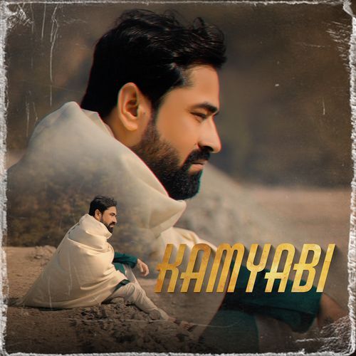 Kamyabi Ashish Chowdhry MP3 Download