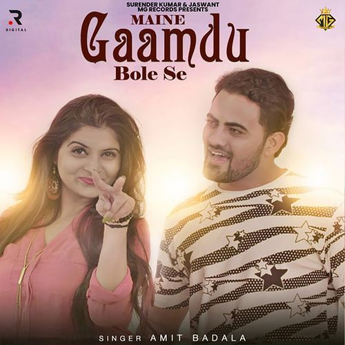 Maine Gaamdu Bole Se Amit Badala MP3 Download