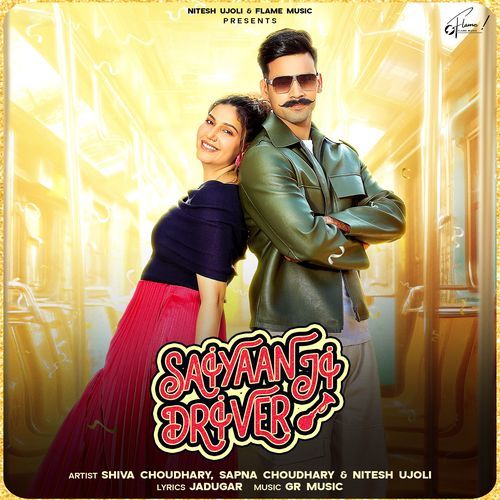 Saiyaan Ji Driver Shiva Choudhary MP3 Download