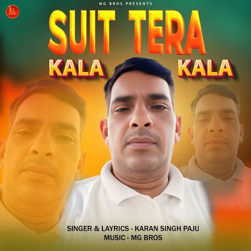 Suit tera kala kala Karan Singh Paju MP3 Download