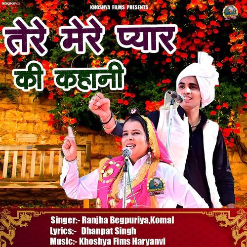 Tere Mere Pyar Ki Kahani Ranjha Begpuriya MP3 Download