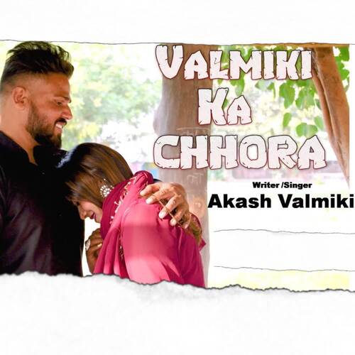 Valmiki Ka Chhora Akash Valmiki MP3 Download