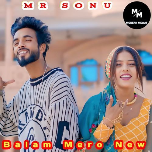 Balam Mero Mr Sonu MP3 Download
