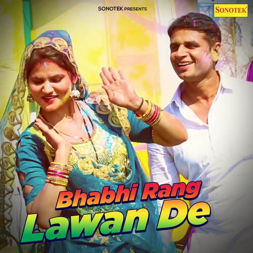 Bhabhi Rang Lawan De Rammehar Mor MP3 Download