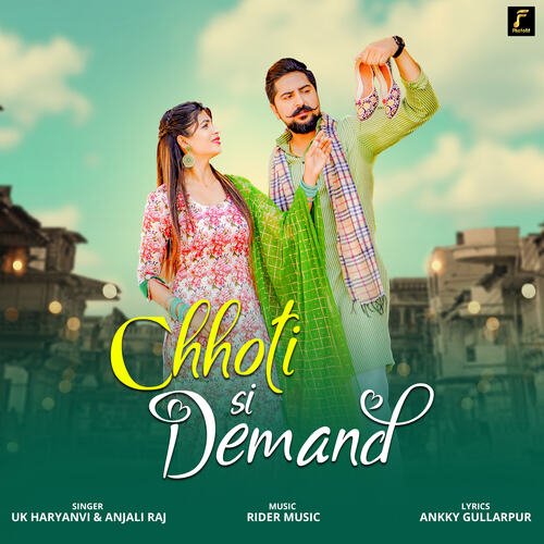 Chhoti Si Demand Anjali Raj MP3 Download