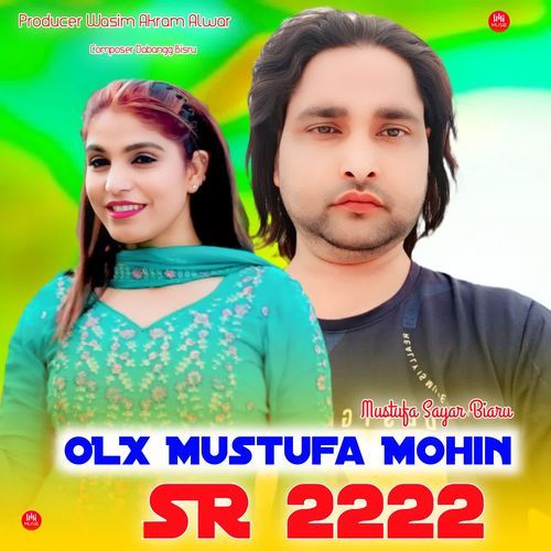 OLX Mustufa Mohin SR 2222 Mustufa Sayar Mewati MP3 Download