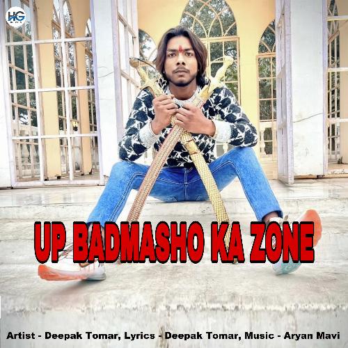 UP Badmasho Ka Zone Deepak Tomar MP3 Download