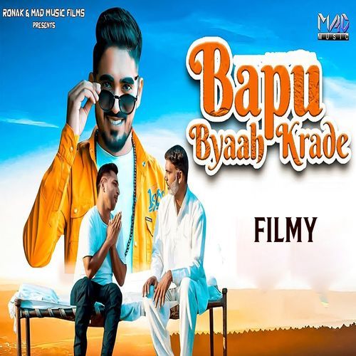 Bapu Byaah Krade Filmy MP3 Download