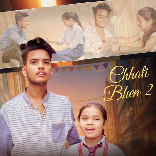 Chhoti Bhen 2 Shubham Mahi MP3 Download
