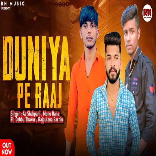 Duniya Pe Raaj Monu Rana MP3 Download