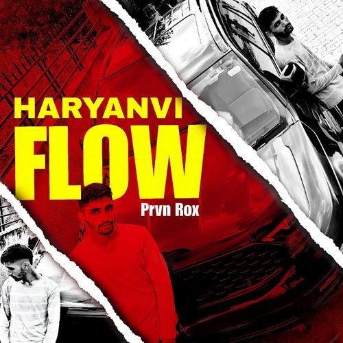 Haryanvi Flow Prvn Rox MP3 Download
